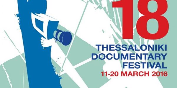 18ο Φεστιβάλ Ντοκιμαντέρ Θεσσαλονίκης – Εικόνες του 21ου Αιώνα - Ειδήσεις Pancreta
