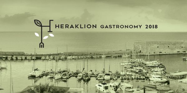 Ξεκινά το «Heraklion Gastronomy 2018» - Ειδήσεις Pancreta